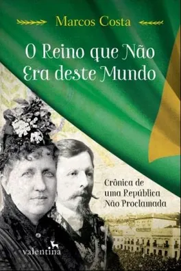 Capa de O Reino que Não Era Deste Mundo