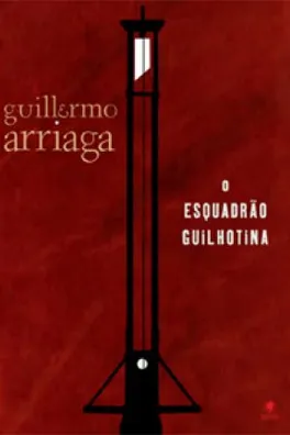 Capa de O Esquadrão Guilhotina