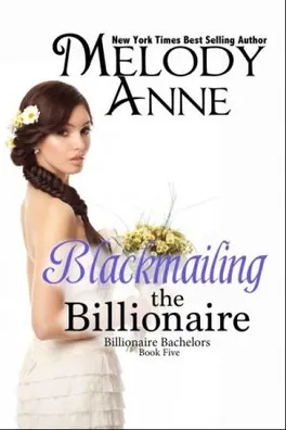 Cover of Blackmailing The Billionaire
