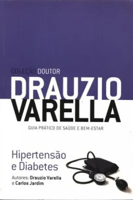Capa de Coleção Doutor Drauzio Varella - Hipertensão e Diabetes