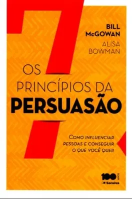 Capa de Os 7 Princípios da Persuasão