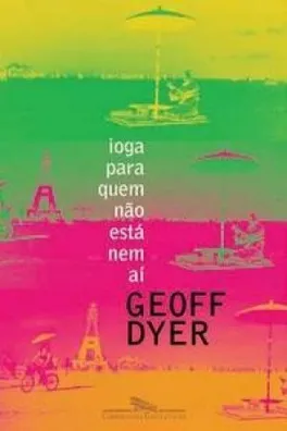 Capa de Ioga para quem não está nem aí