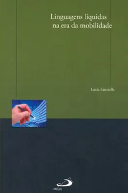 Capa de Linguagens líquidas na era da mobilidade