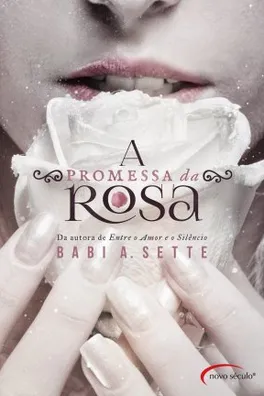 Capa de A promessa da rosa