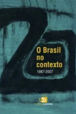 Capa de O Brasil no Contexto: 1987-2007