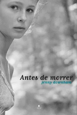 Capa de Antes de Morrer
