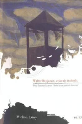 Capa de Walter Benjamin: aviso de incêndio