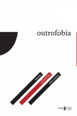 Capa de Outrofobia