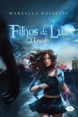 Capa de Filhos da Lua: O Legado