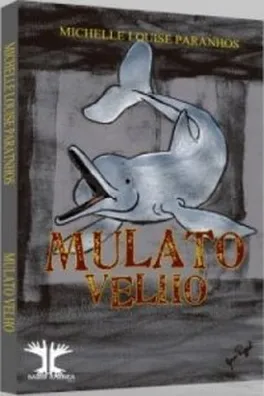 Capa de Mulato Velho