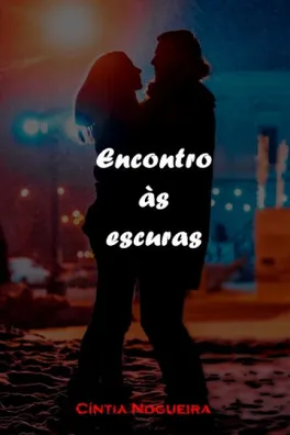Capa de Encontro às Escuras