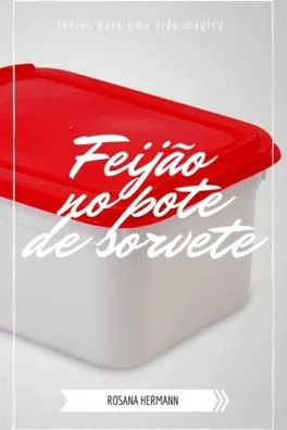 Capa de Feijão no pote de sorvete: