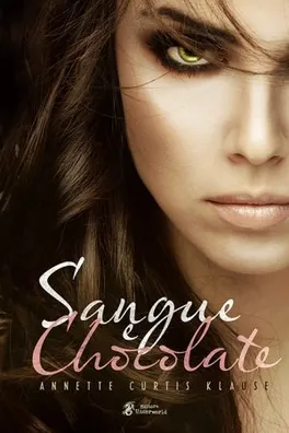 Capa de Sangue e Chocolate