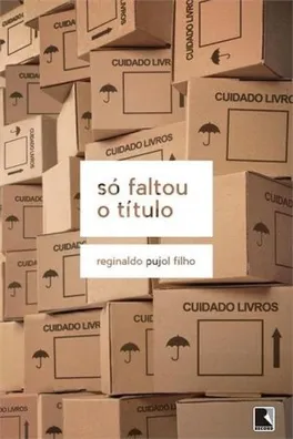 Capa de Só faltou o título