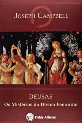 Capa de Deusas: Os Mistérios do Divino Feminino