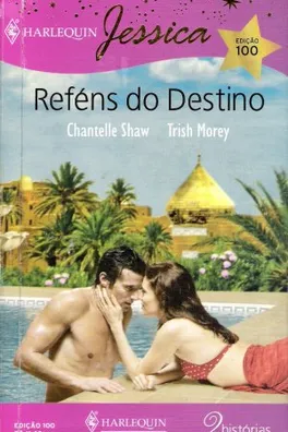 Capa de Unidos Pelo Destino & Refém De Uma Chantagem