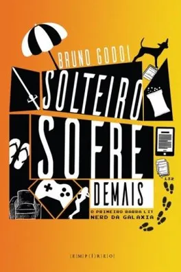 Capa de Solteiro Sofre Demais