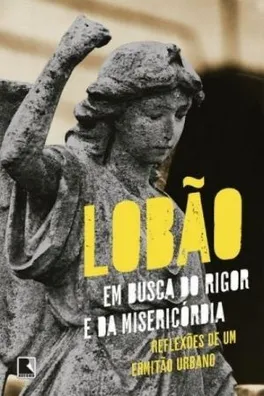 Capa de Em Busca Do Rigor E Da Misericórdia