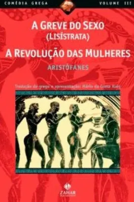 Capa de A Greve de Sexo - A Revolução das Mulheres