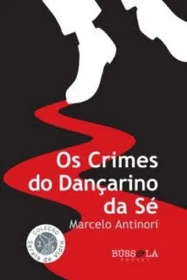 Capa de Os Crimes do dançarino da Sé