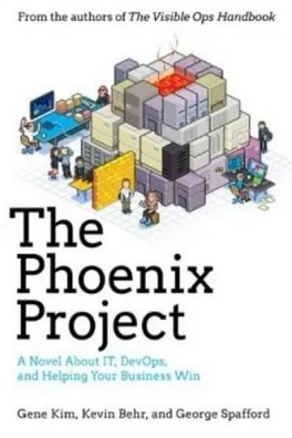 Capa de The Phoenix Project: A Novel About IT, DevOps, and Helping Your Business Win