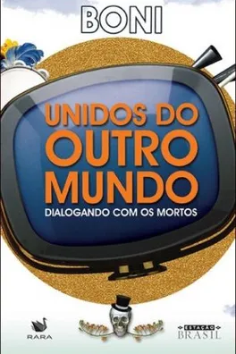 Capa de Unidos do Outro Mundo