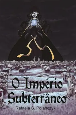 Capa de O Império Subterrâneo