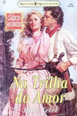 Cover of Na Trilha do Amor