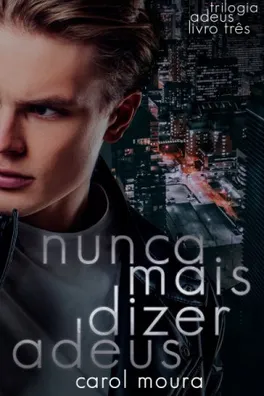 Capa de Nunca mais dizer adeus