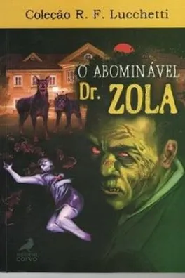 Capa de O abominável Dr. Zola