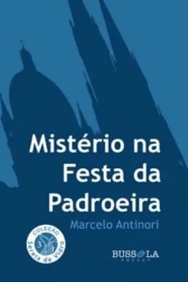 Capa de Mistério na Festa da Padroeira