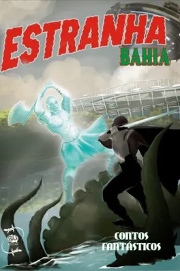 Capa de Estranha Bahia