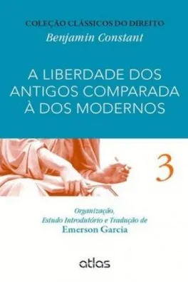 Capa de A LIBERDADE DOS ANTIGOS COMPARADA A DOS MODERNOS
