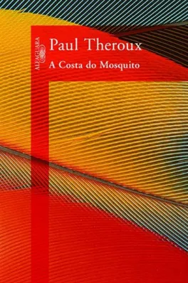 Capa de A Costa do Mosquito