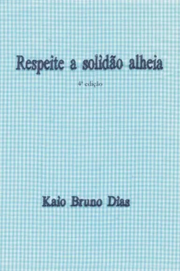 Cover of Respeite a solidão alheia