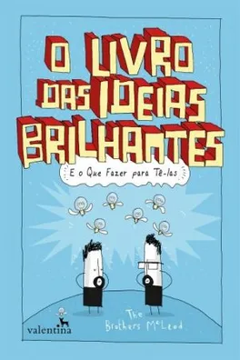 Capa de O Livro das Ideias Brilhantes
