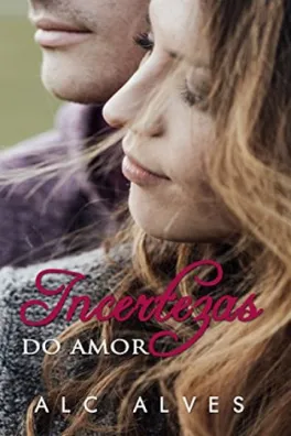 Capa de Incertezas do Amor