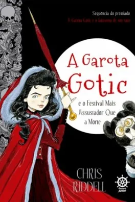 Capa de A Garota Gotic e o Festival mais Assustador que a Morte