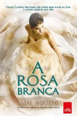 Capa de A Rosa Branca