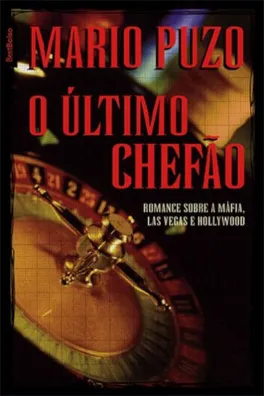 Capa de O ÚLTIMO CHEFÃO (LIVRO DE BOLSO)
