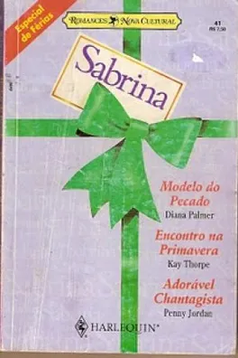 Capa de Modelo do pecado; Encontros na primavera; Adorável chantagista