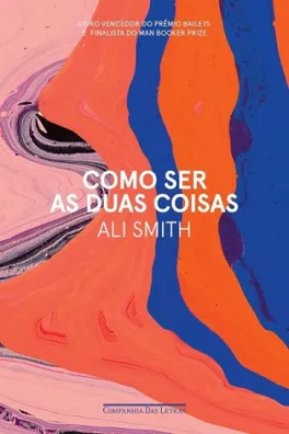 Capa de Como ser as duas coisas