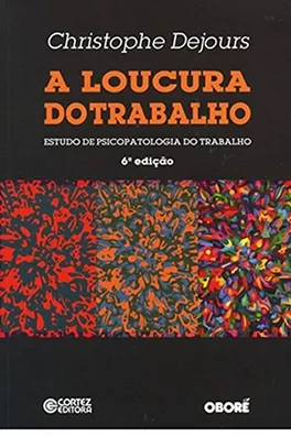 Capa de A Loucura do Trabalho