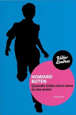Capa de Quando tinha cinco anos eu me matei