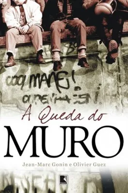 Capa de A Queda do Muro