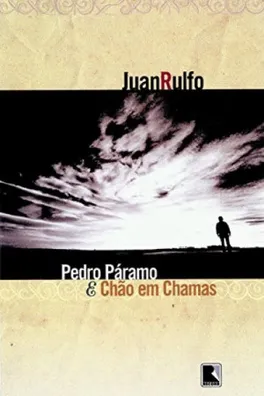 Capa de Pedro Páramo & Chão em Chamas