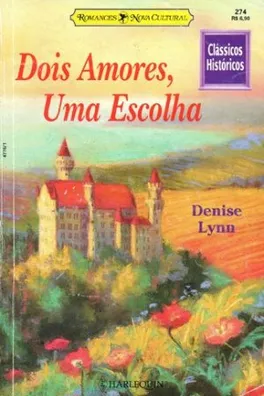 Capa de Dois Amores, uma Escolha