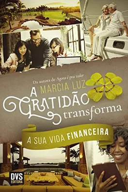 Capa de A Gratidão Transforma a Sua Vida Financeira
