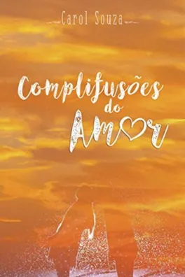 Capa de Complifusões do Amor