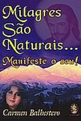 Capa de Milagres São Naturais, Manifeste o Seu